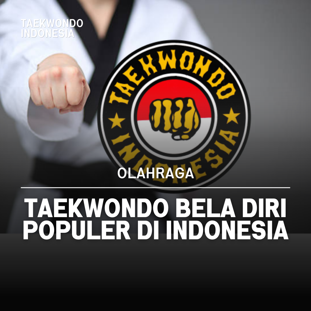 Kejuaraan Dunia Taekwondo: Puncak Prestasi dalam Seni Bela Diri Taekwondo Indonesia Dojang ml c
